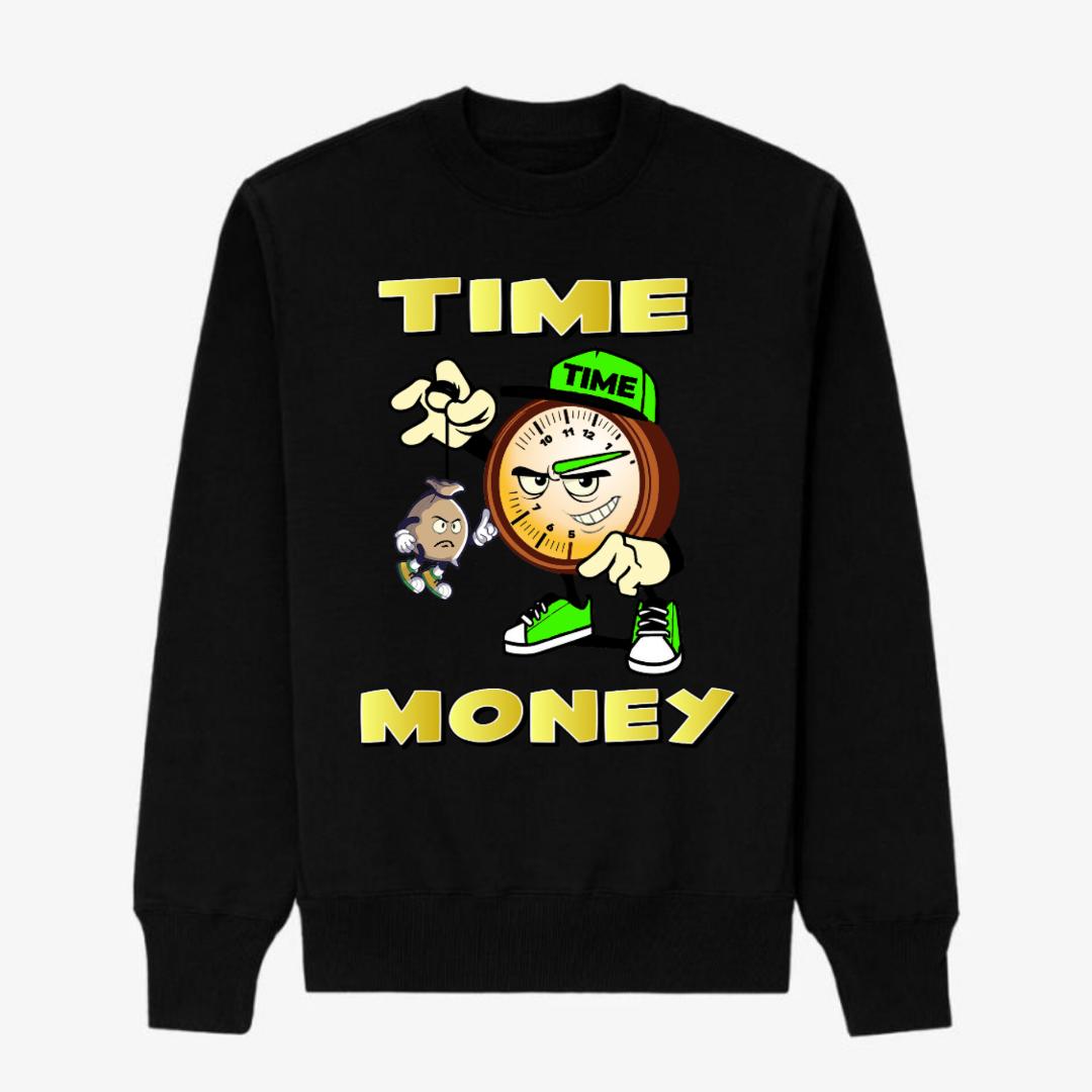 TIME IS MONEY BLACK SWEATSHIRT